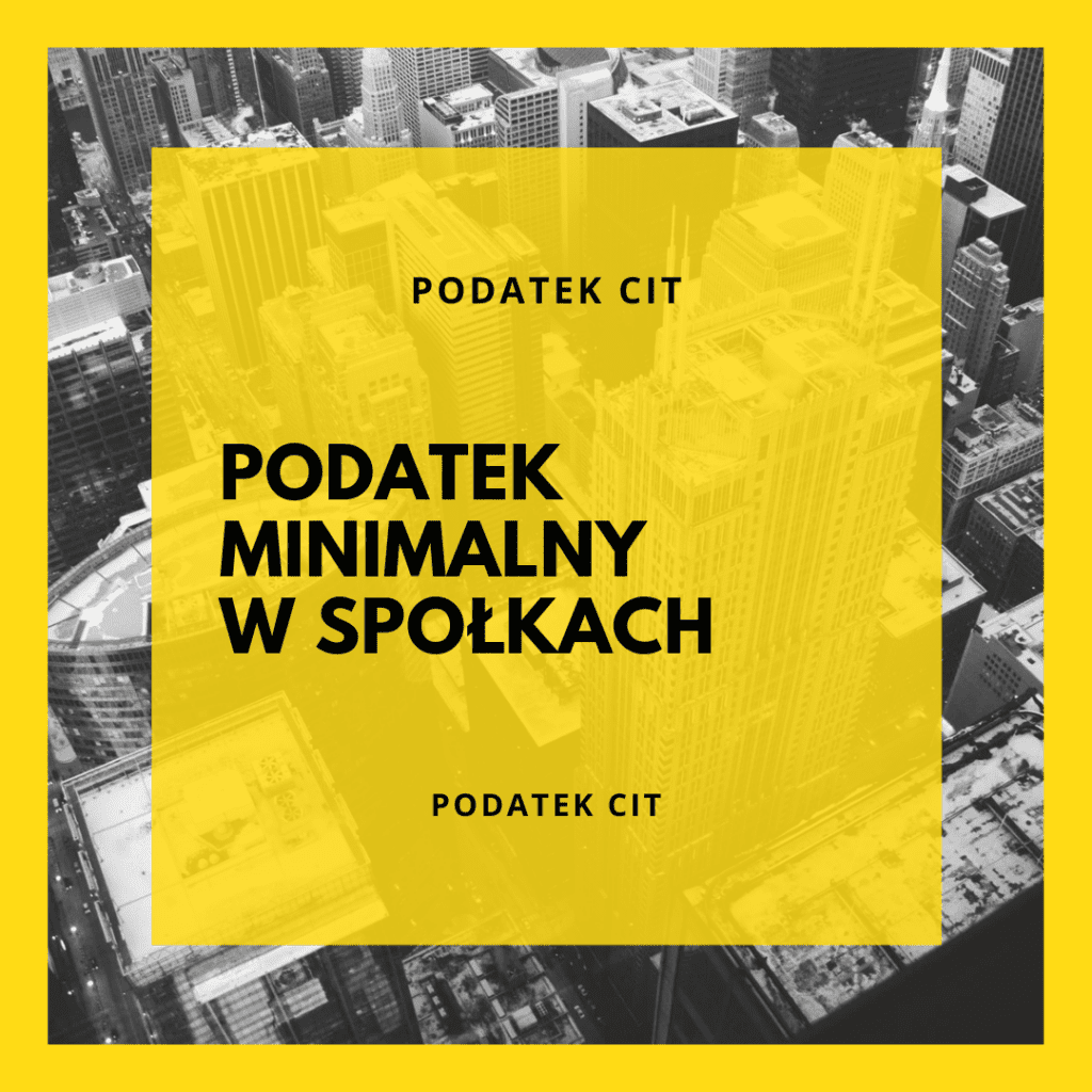 Podatek minimalny w spółkach