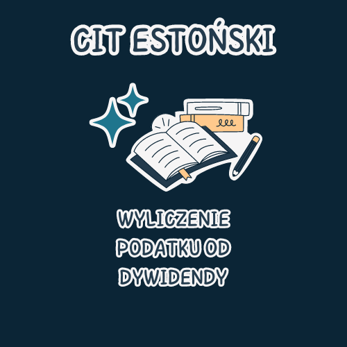 CIT-ESTONSKI-WYLICZENIE-PODATKU-OD-DYWIDENDY